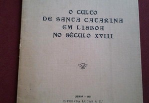 José Cunha Saraiva-O Culto de Santa Catarina Em Lisboa-1931