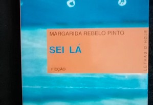 Livro "Sei lá" de Margarida Rebelo Pinto - bom estado