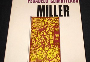 Livro Pesadelo Climatizado Henry Miller