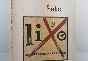POESIA &etc Eduardo Guerra Carneiro // Lixo