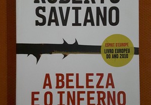 R. Saviano - A Beleza e o Inferno