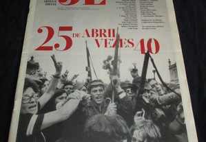 Jornal de Letras Artes e Ideias 25 de Abril vezes 40