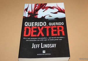 Querido,Querido Dexter// Jeff Lindsay