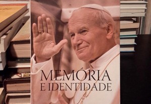 João Paulo II - Memória e Identidade