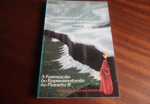 "A Formação do Representante do Planeta 8" - Canopus em Argos de Doris Lessing - 1ª Edição s/d