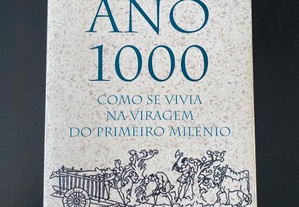 Ano 1000 -Como se vivia na viragem do primeiro milénio - Robert Lacey - Danny Danzige