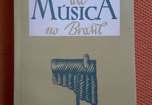 História Breve da Música no Brasil