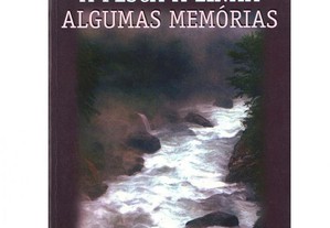 Livro de António Alçada Baptista - A Pesca à Linha - Algumas Memórias