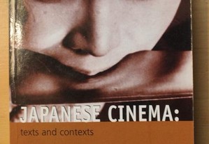 Japanese Cinema Texts and Contexts (Edited By Alastair Phillips, Julian Stringer)