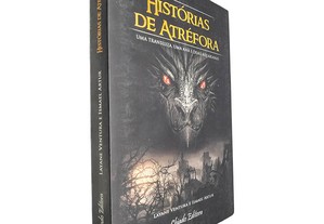 Histórias de Atréfora (Uma transluza, uma anã e duas aquarianas) - Layane Ventura / Ismael Artur