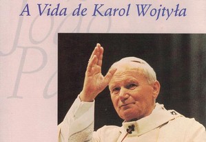 João Paulo II - A Vida de Karol Wojtyla de Tad Szulc
