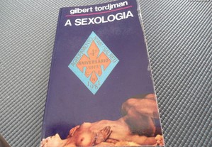 A Sexologia por Gilbert Tordjman