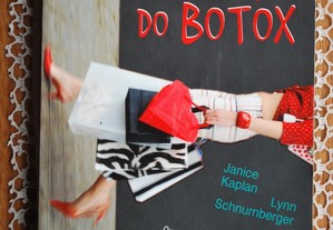 Os Diários do Botox de Janice Kaplan e Lynn Schnur