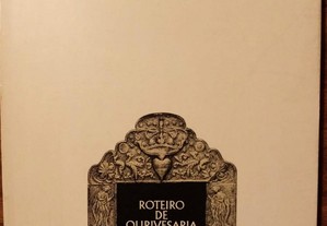 livro: "Roteiro de ourivesaria - Museu Nacional de Arte Antiga"