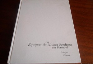 As Equipas de Nossa Senhora em Portugal - Origens