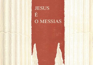 Jesus é o Messias de Emiliano Tardif e José H. Prado Flores