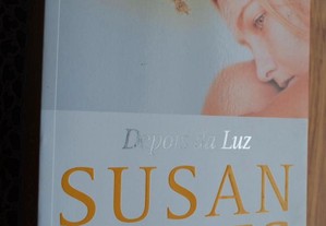 Depois da Luz de Susan Lewis - 1ª Edição 2010