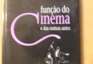 Função do Cinema e das Outras Artes (Elie Faure)