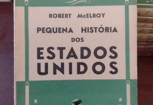 Pequena História dos Estados Unidos - Robert McElroy