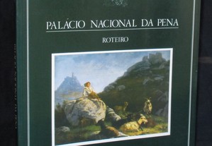 Livro Palácio Nacional da Pena Roteiro José Manuel Carneiro e Luís Filipe da Gama