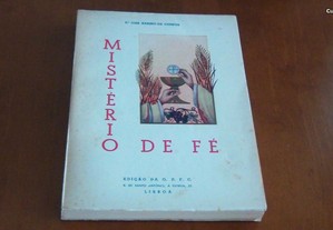 Mistério de Fé (Esboço Histórico-Dogmático da Santa Missa) de Padre José Narino de Campos
