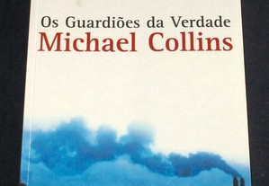 Livro Os Guardiões da Verdade Michael Collins