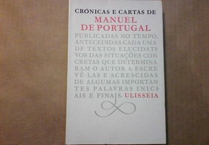 Crónicas e cartas de Manuel de Portugal