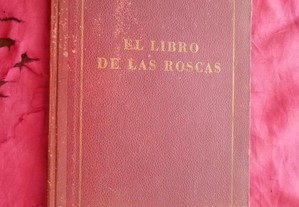 El libro de las roscas. A. L. Casilas. Primera edicion 1954.