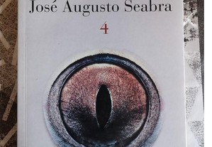 Antologia Pessoal de José Augusto Seabra - Vol. 4