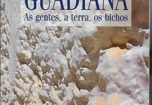 João Mário Caldeira. Margem Esquerda do Guadiana: As gentes, a terra, os bichos.