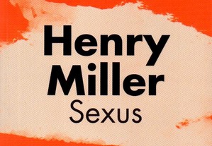 Livro - Sexus - Henry Miller