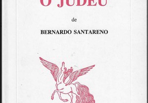 Bernardo Santareno. O Judeu.