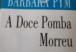 A Doce Pomba Morreu, Barbara Pym