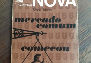Cadernos Seara Nova - Mercado Comum, Comecon - Sérgio Ribeiro