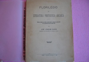 Florilégio da Literatura Portuguesa Arcaica - 1932