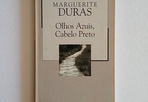 Marguerite Duras - Olhos Azuis, Cabelo Preto