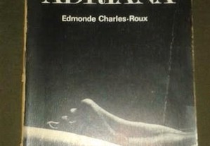 Ela, Adriana por Edmonde Charles-Roux.