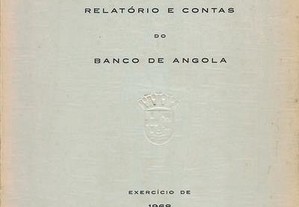 Relatório e Contas do Banco de Angola - Exercício de 1968