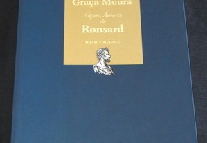 Livro Alguns amores de Ronsard Vasco Graça Moura