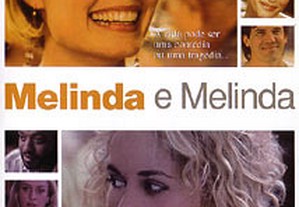 Melinda e Melinda (2004) Woody Allen IMDB: 6.5