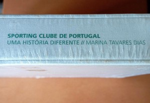 Sporting Clube de Portugal - Uma História Diferente