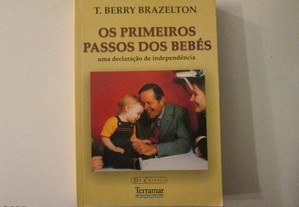 Os primeiros passos dos bebés- T. Berry Brazelton