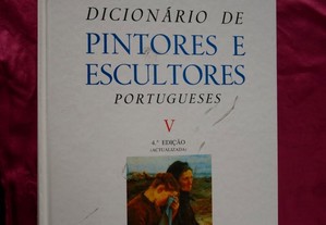 Dicionário de Pintores e Escultores Portugueses de