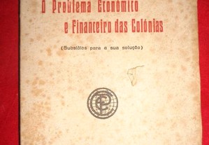 O Problema Económico e Financeiro das Colónias
