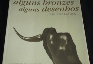 Livro Alguns Bronzes José Rodrigues autografado