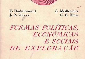 Formas Políticas, Económicas e Sociais de Exploração de Vários Autores