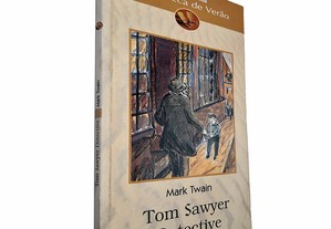 Tom Sawyer detective - Mark Twain