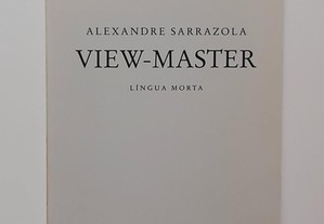 View-Master - Alexandre Sarrazola