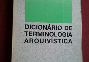 Dicionário de Terminologia Arquivística-1993