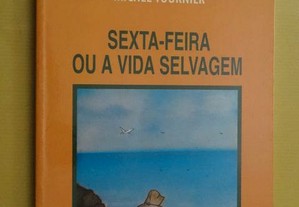 "Sexta-Feira ou a Vida Selvagem" de Michel Tournie